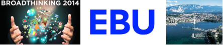 Streamhub invited to the prestigious EBU Broadthinking 2014 Conference in Geneva.