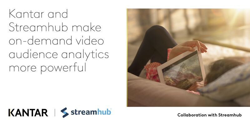 Streamhub and Kantar Announce Global Partnership