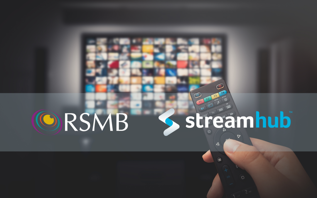 RSMBとStreamhubが新たなクロスプラットフォーム計測におけるパートナーシップ提携を発表